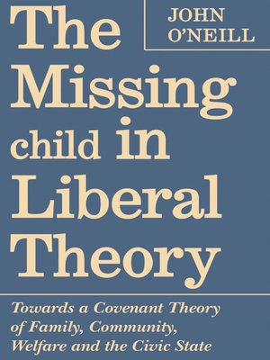 cover image of The Missing Child in Liberal Theory
